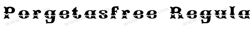Porgetasfree Regular字体转换